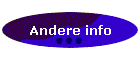 Andere info
